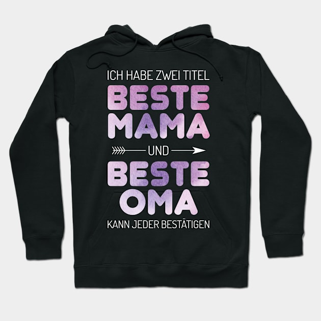 Best Mom And Best Grandma Everyone Can Confirm Hoodie by Gift Designs